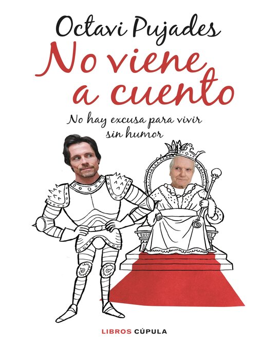 Title details for No viene a cuento by Octavi Pujades - Available